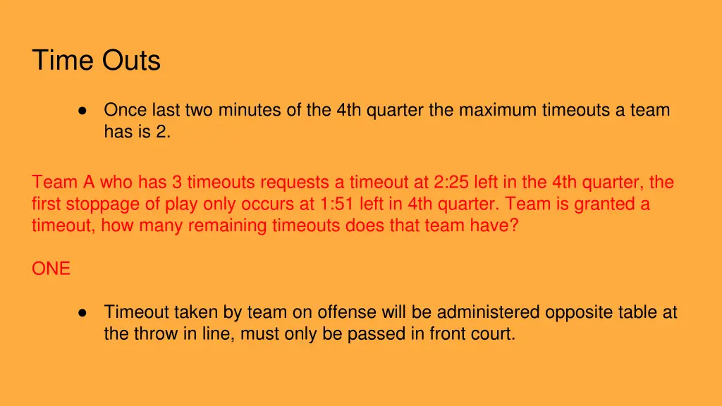 time outs