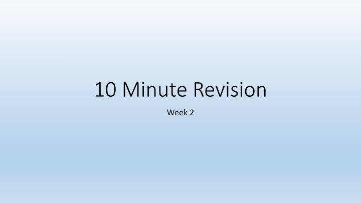 10 minute revision