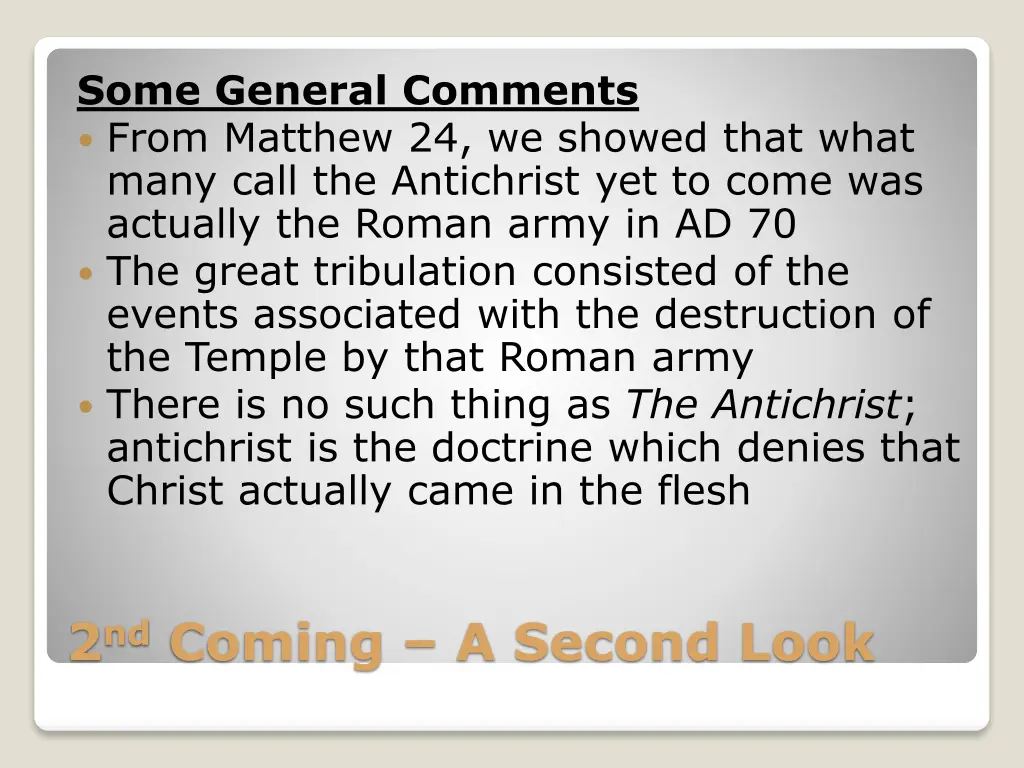 some general comments from matthew 24 we showed