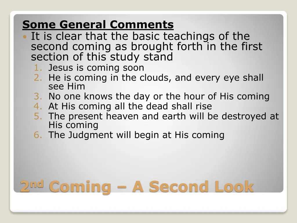 some general comments it is clear that the basic