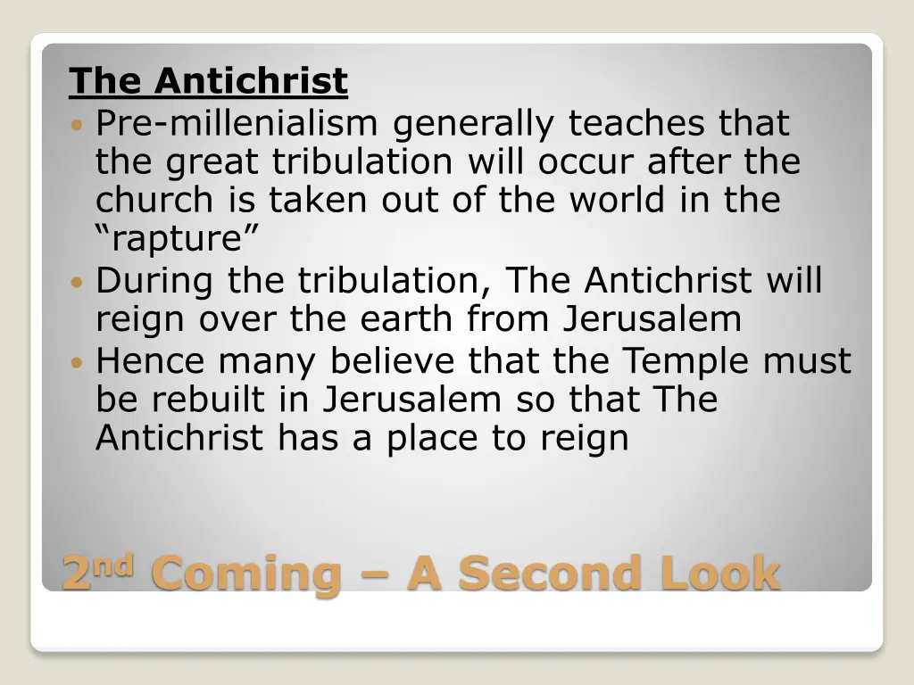 the antichrist pre millenialism generally teaches
