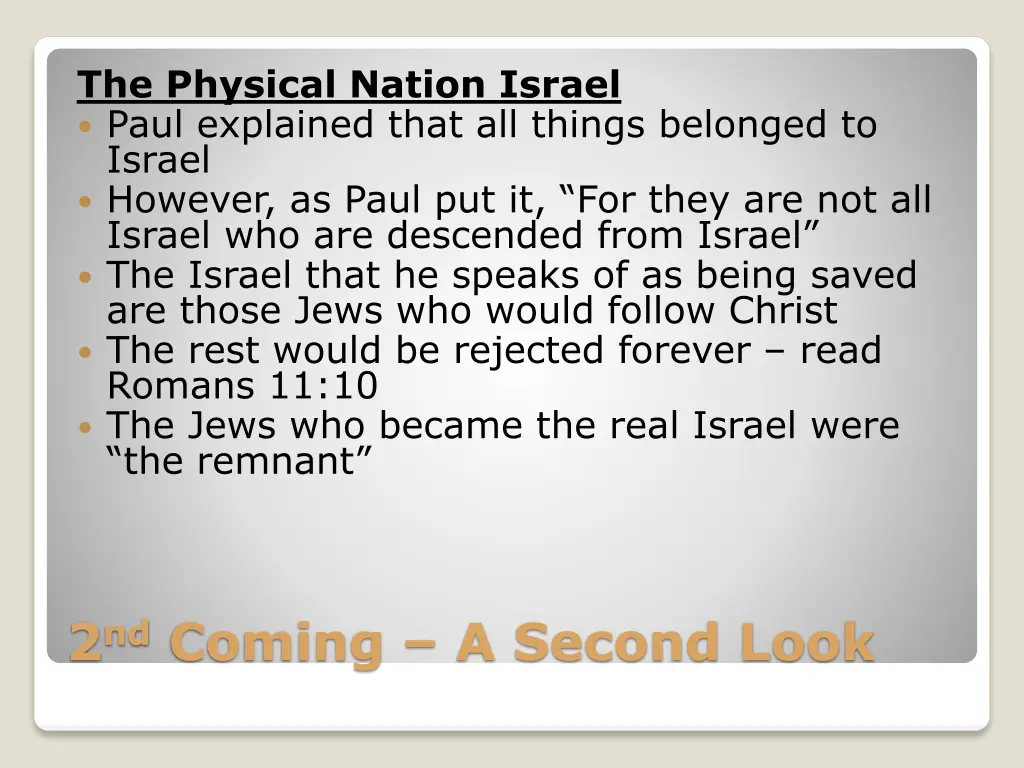 the physical nation israel paul explained that