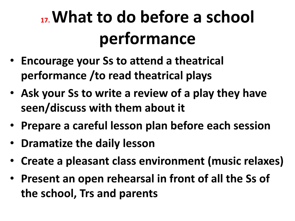 17 what to do before a school performance