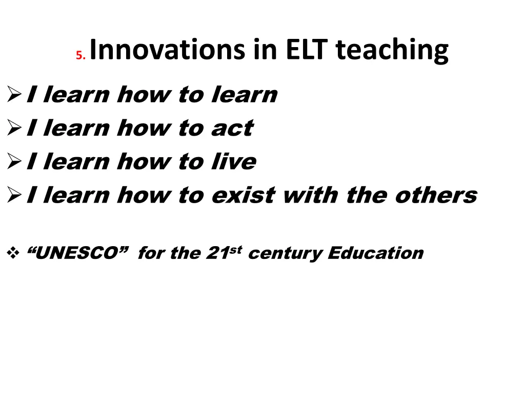 5 innovations in elt teaching i learn