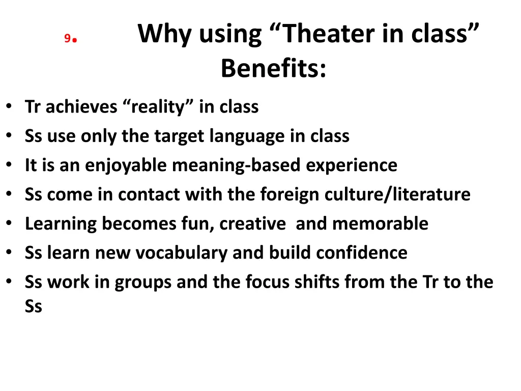 9 why using theater in class benefits