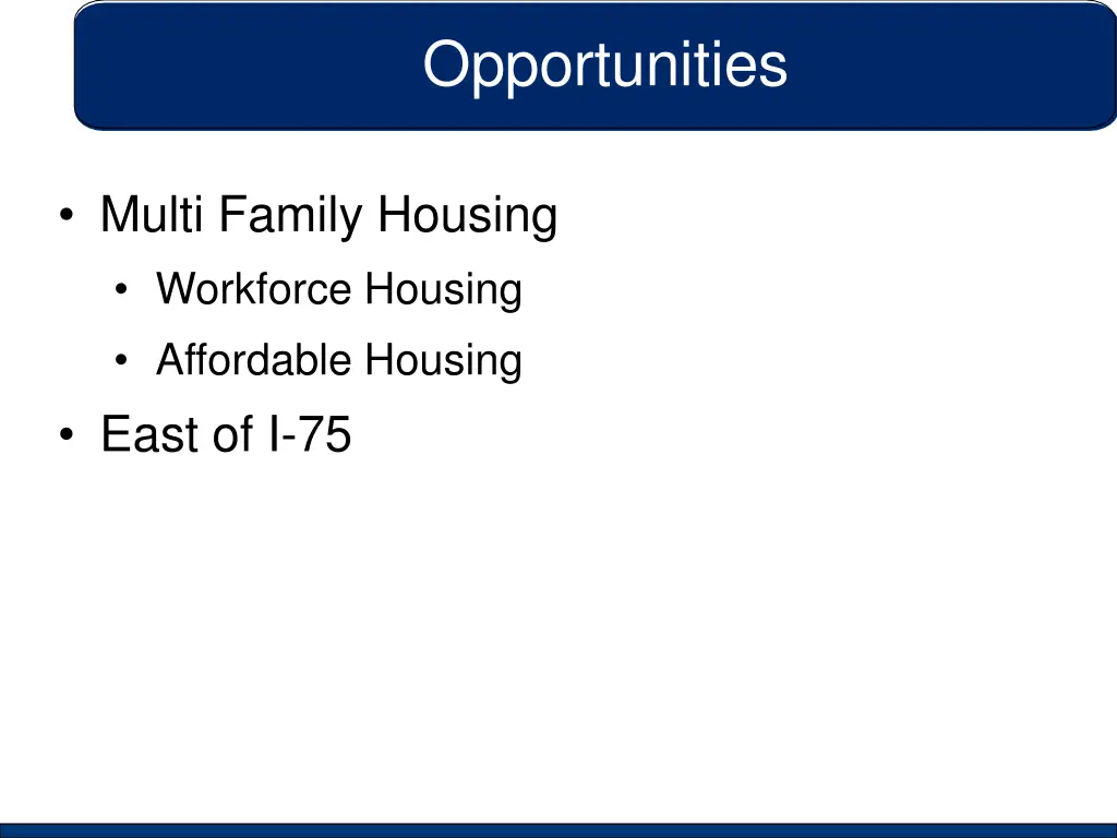 opportunities