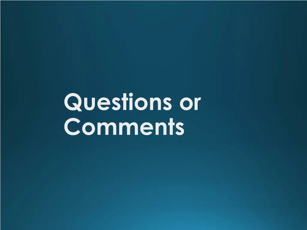 questions or comments 1