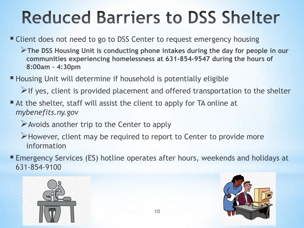 reduced barriers to dss shelter