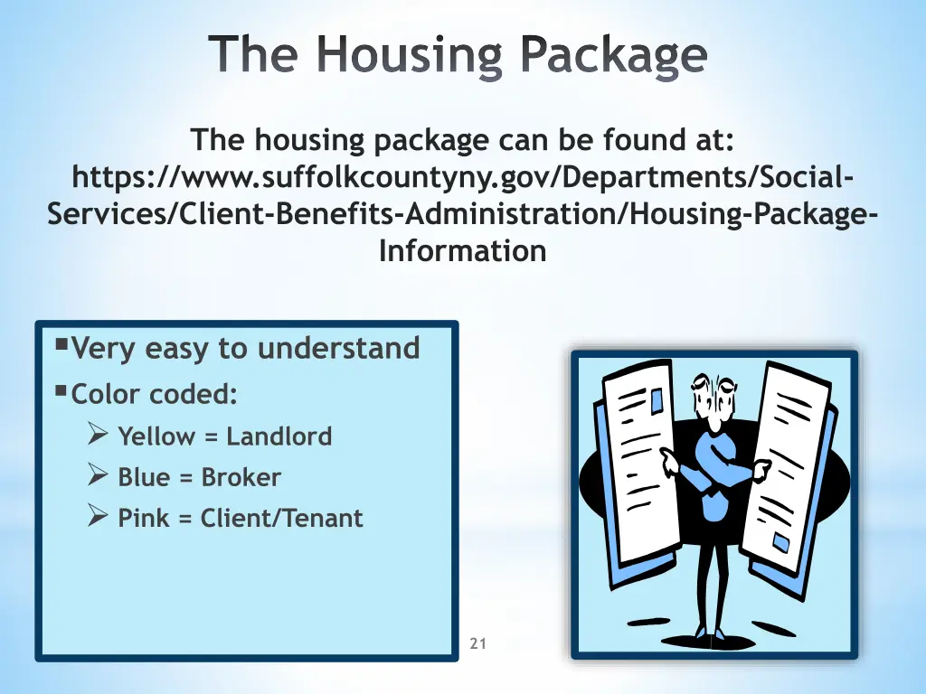 the housing package