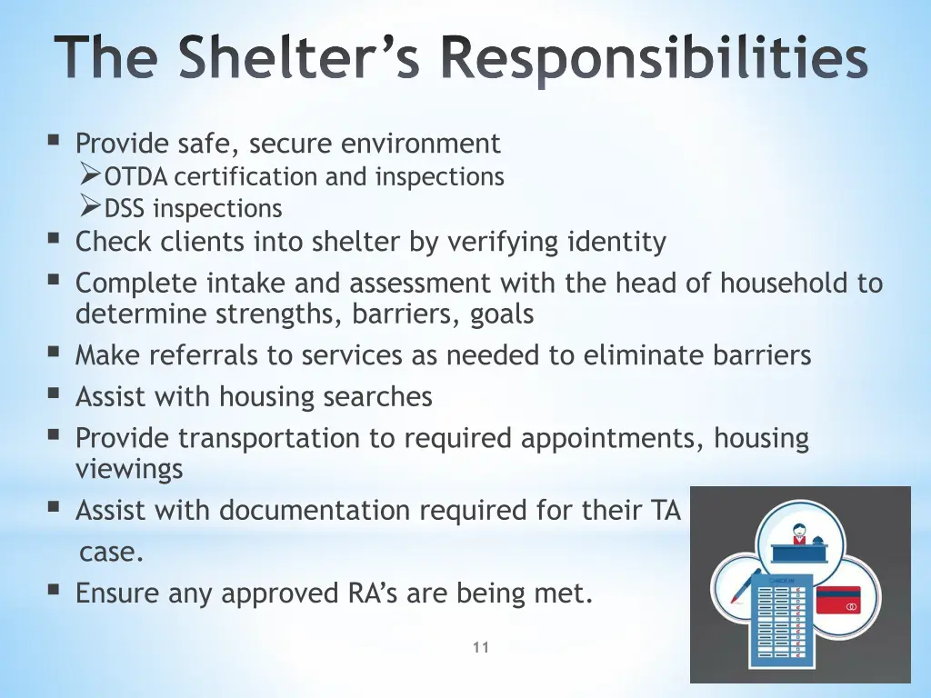 the shelter s responsibilities