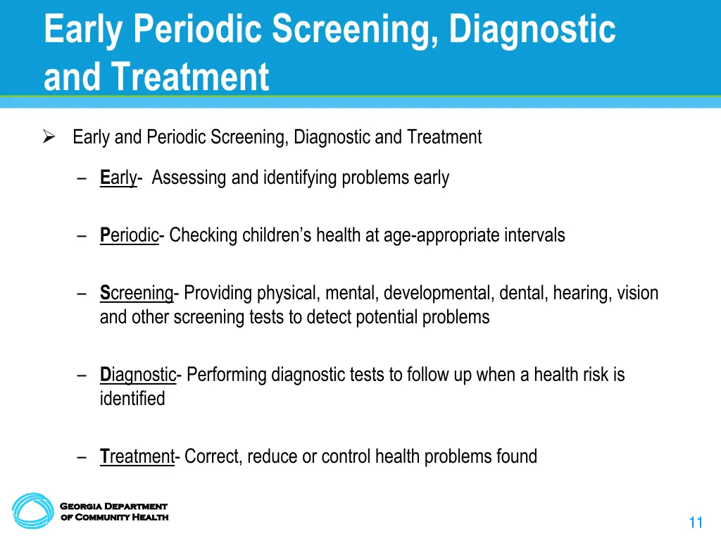 early periodic screening diagnostic and treatment