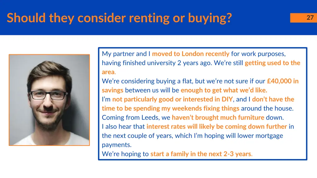 should they consider renting or buying