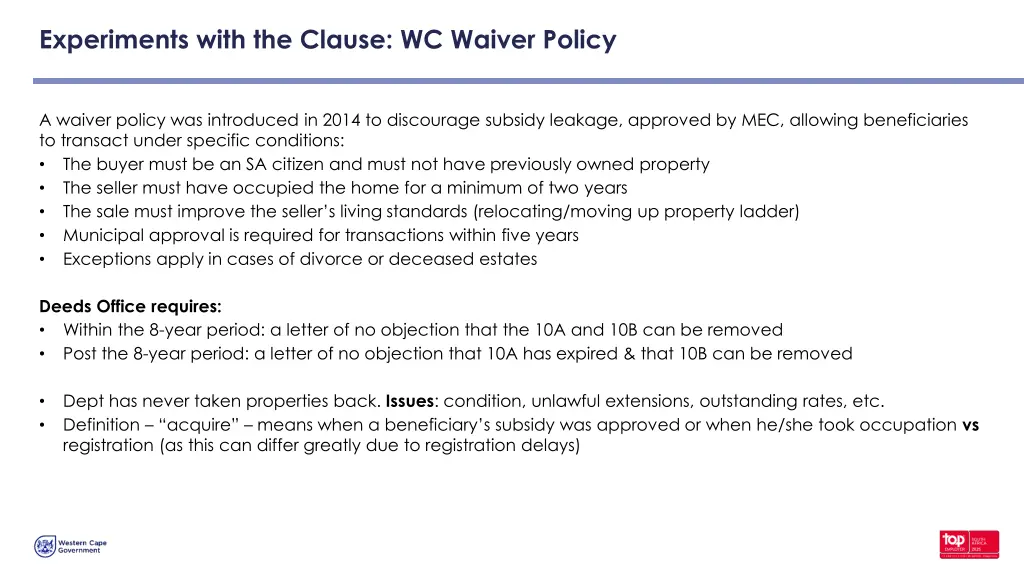 experiments with the clause wc waiver policy