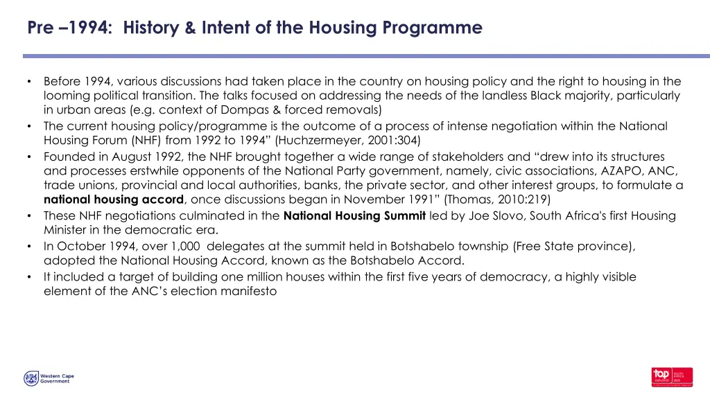 pre 1994 history intent of the housing programme