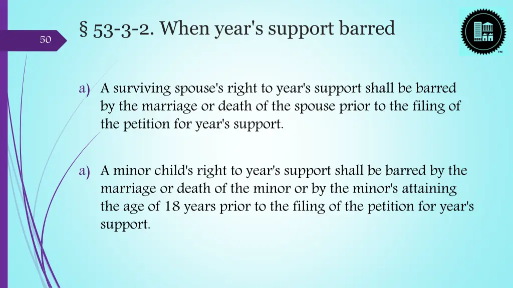 53 3 2 when year s support barred
