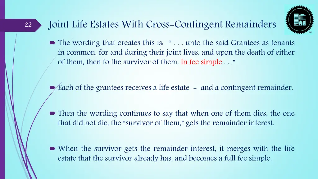 joint life estates with cross contingent 6
