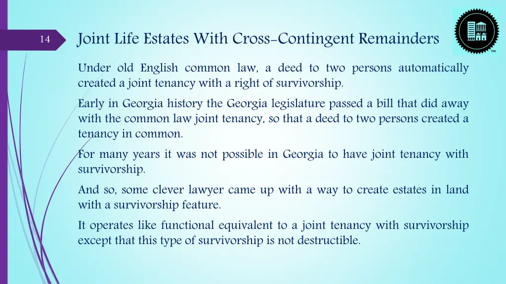 joint life estates with cross contingent