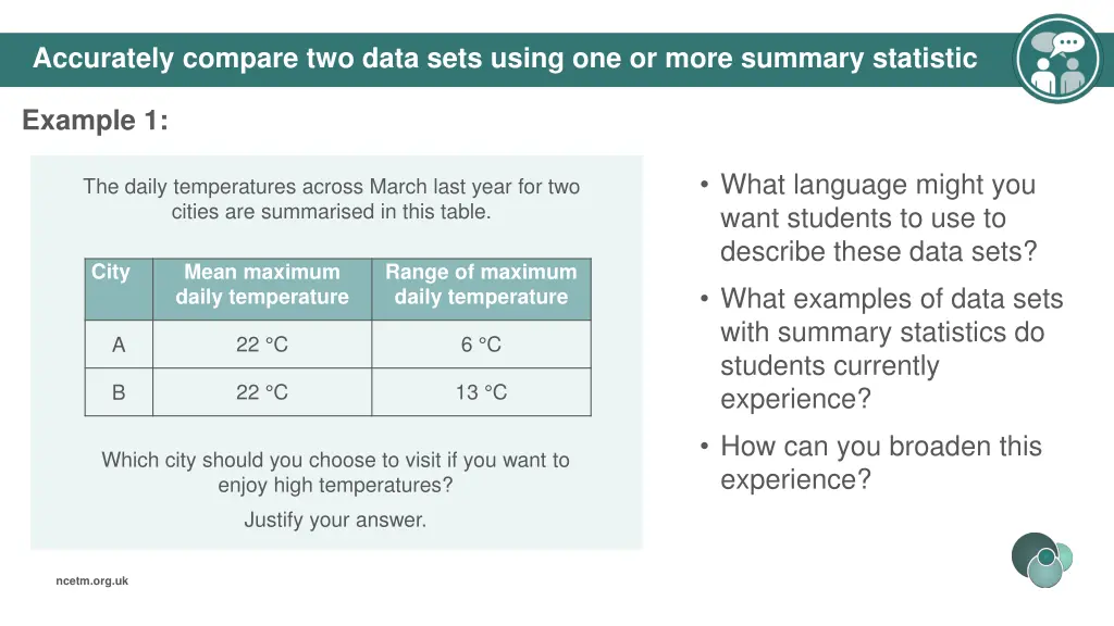 accurately compare two data sets using 1