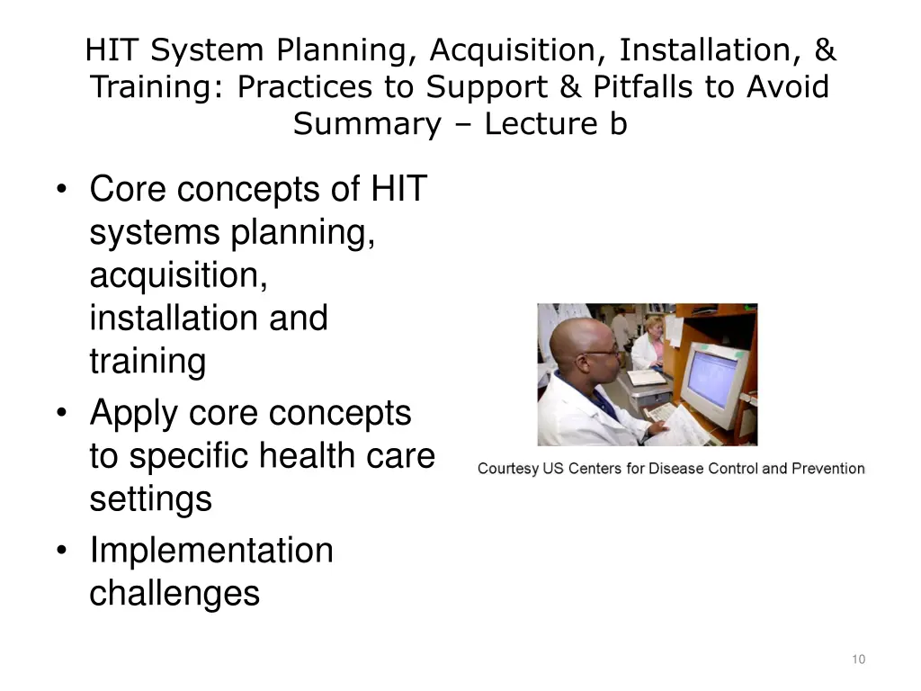 hit system planning acquisition installation 1