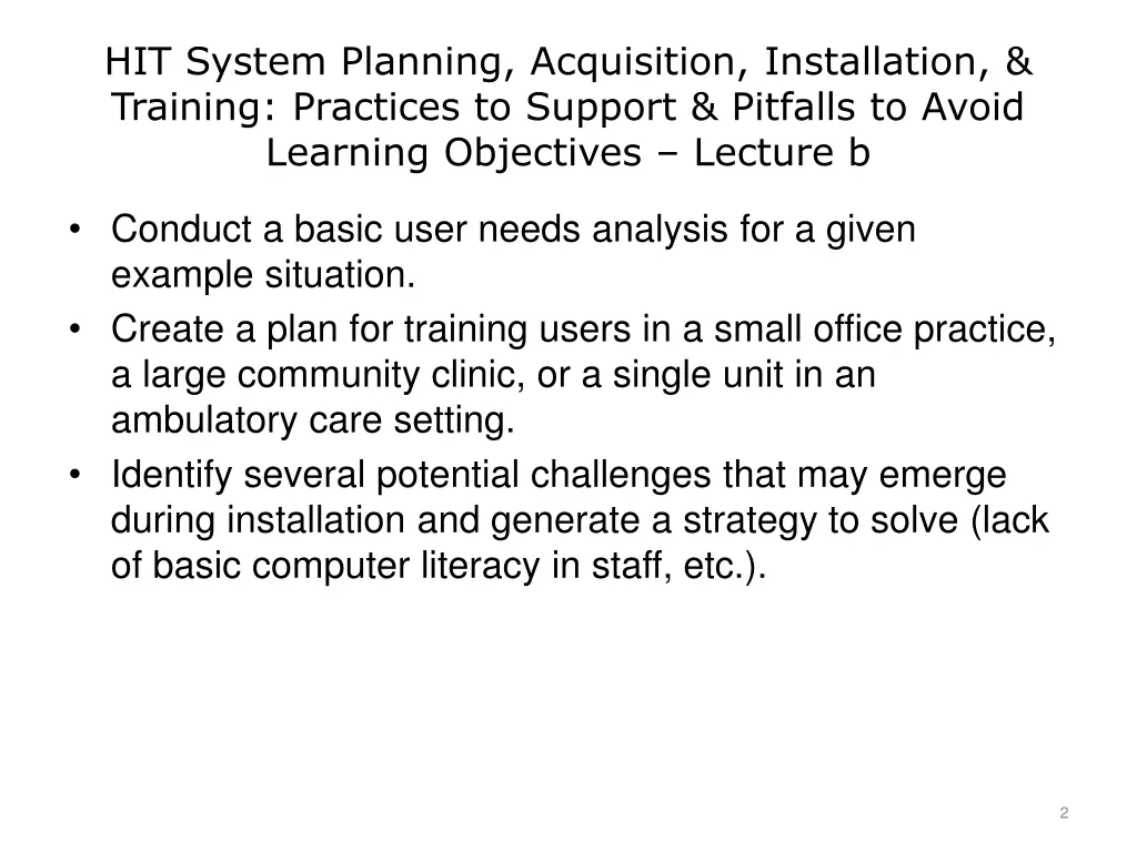 hit system planning acquisition installation