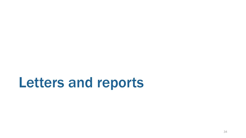letters and reports
