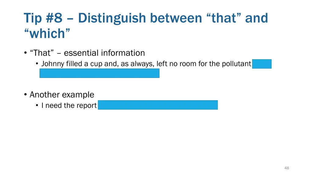 tip 8 distinguish between that and which