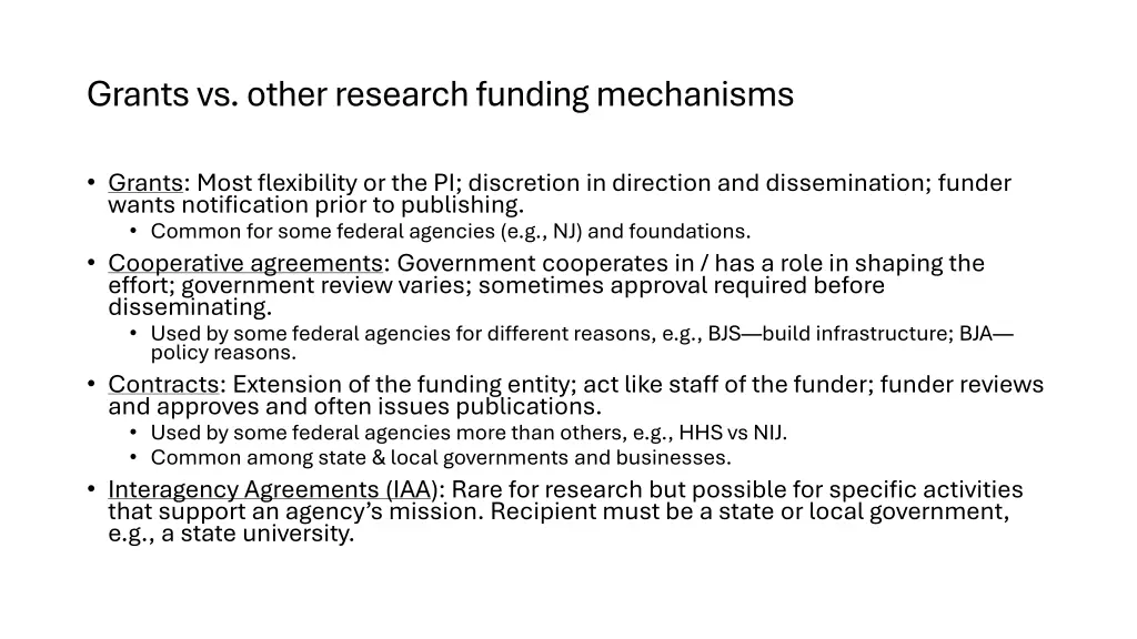 grants vs other research funding mechanisms