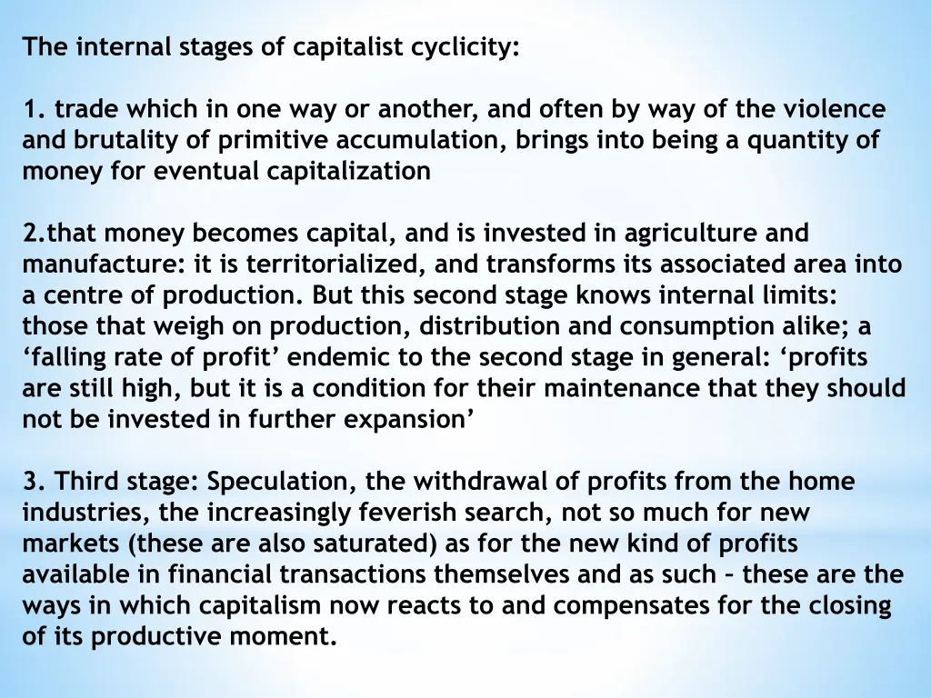 the internal stages of capitalist cyclicity