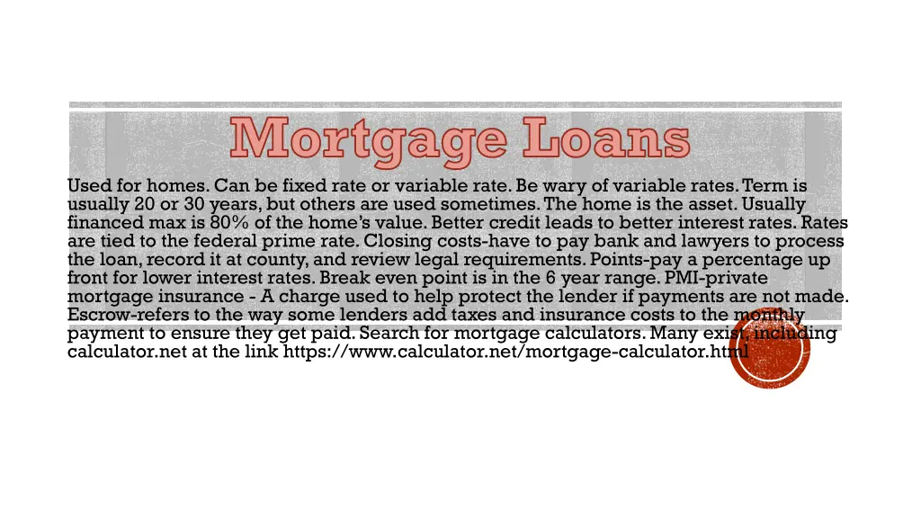 mortgage loans