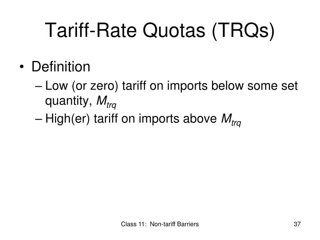 tariff rate quotas trqs
