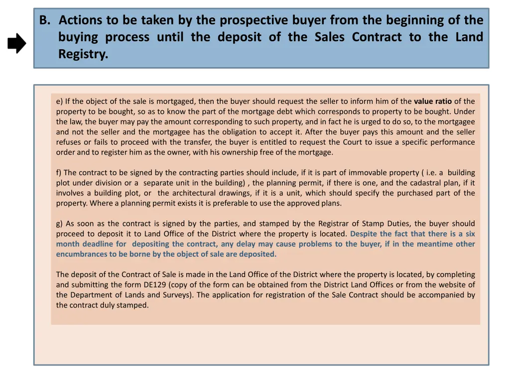 actions to be taken by the prospective buyer from 1