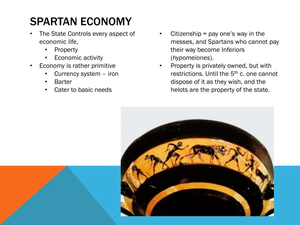 spartan economy the state controls every aspect