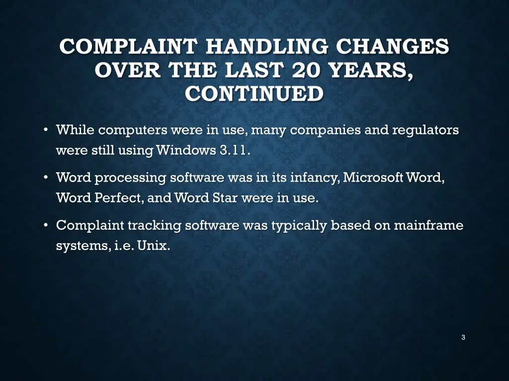 complaint handling changes over the last 20 years 1