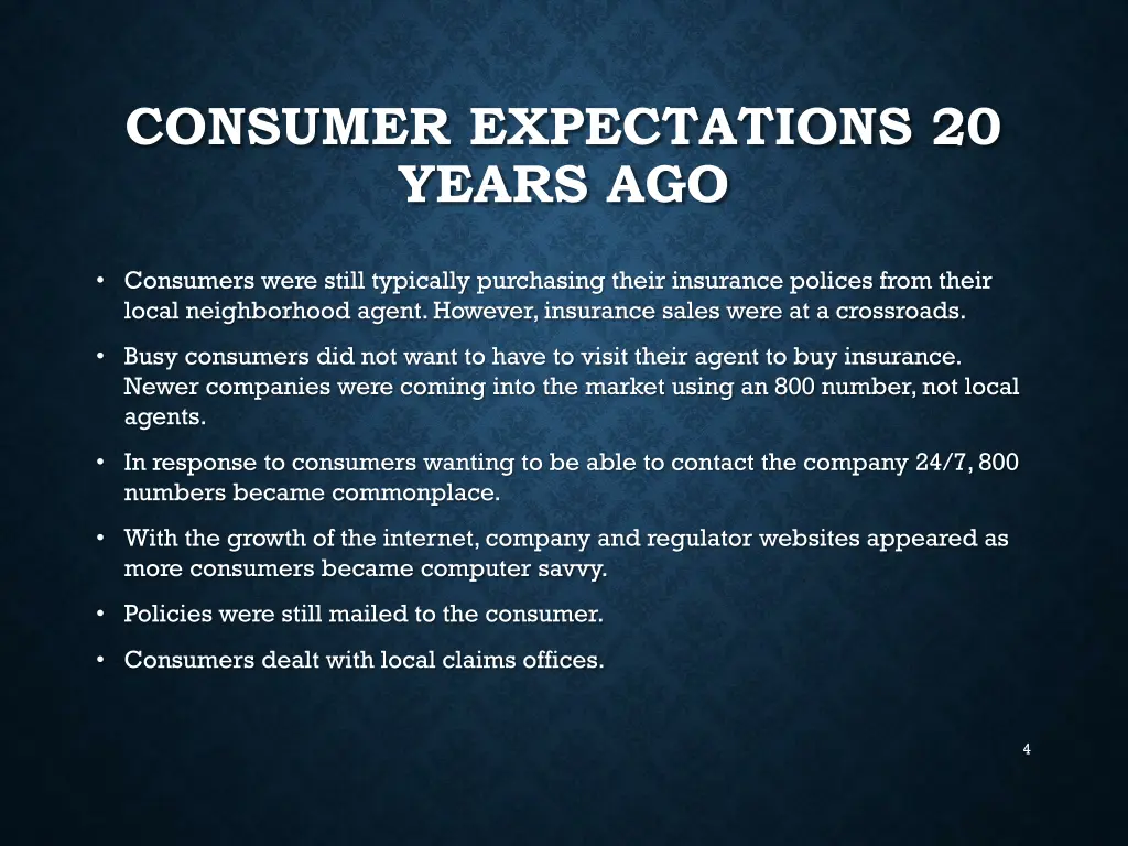 consumer expectations 20 years ago