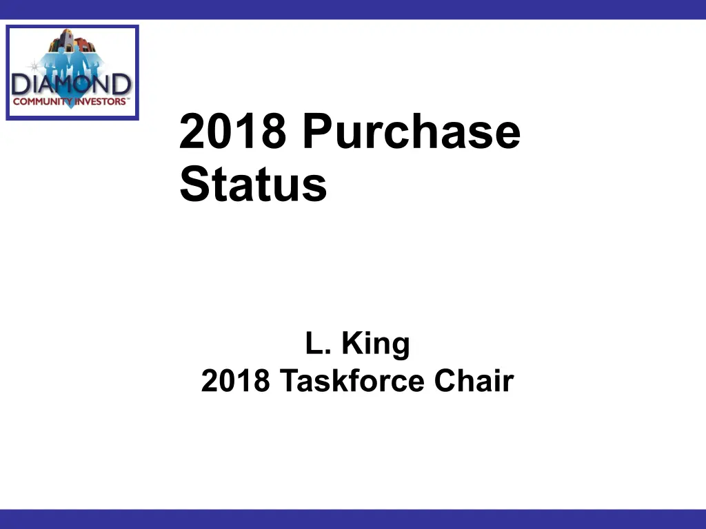 2018 purchase status