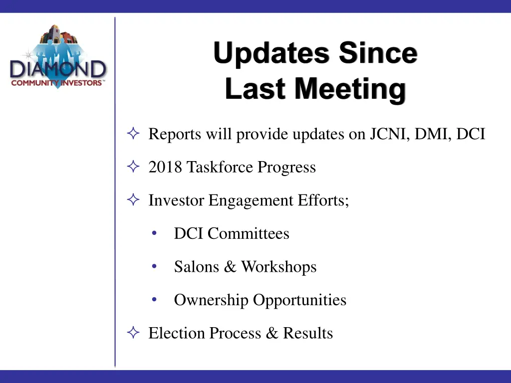 updates since last meeting
