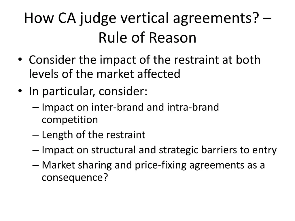 how ca judge vertical agreements rule of reason