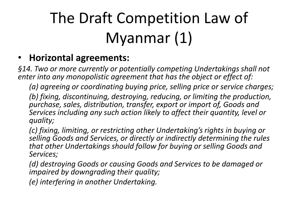 the draft competition law of myanmar 1 horizontal