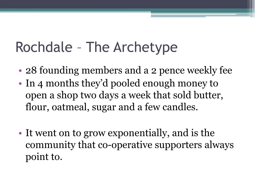 rochdale the archetype