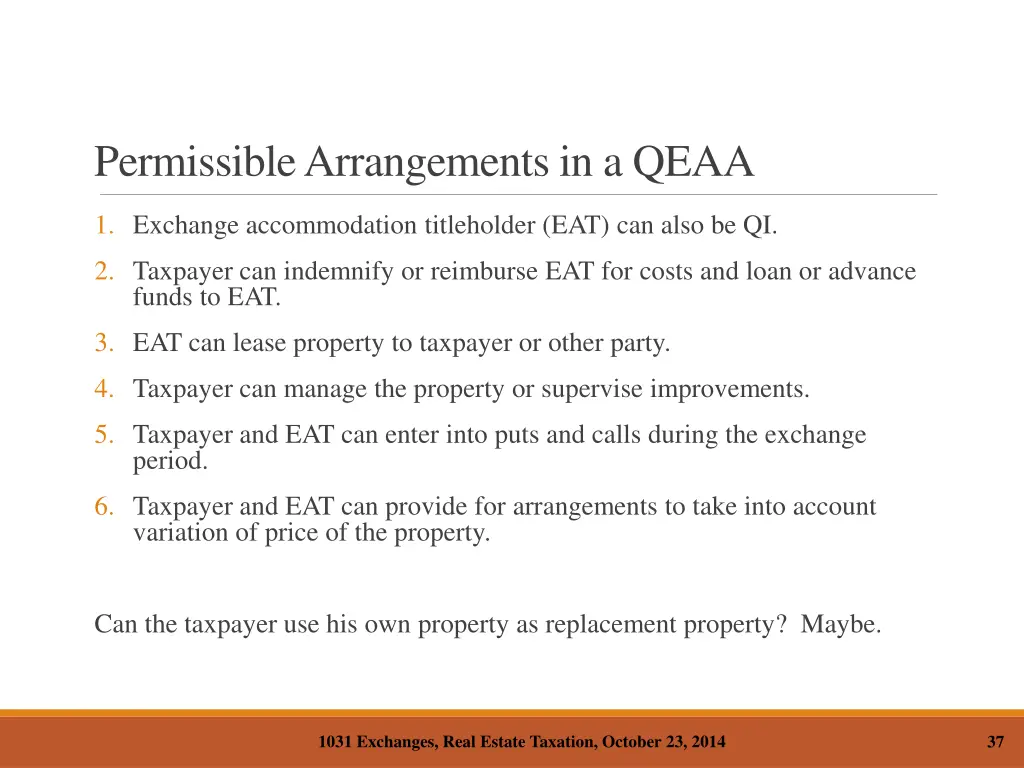 permissible arrangements in a qeaa
