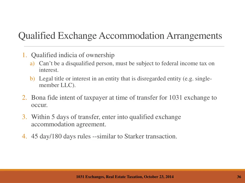 qualified exchange accommodation arrangements