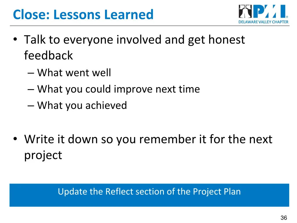 close lessons learned