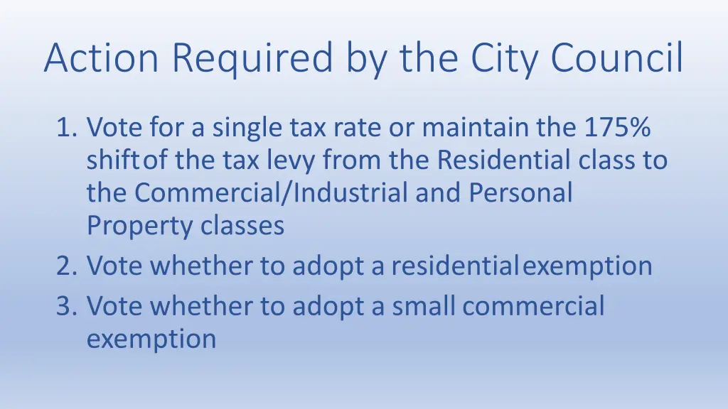 action required by the city council