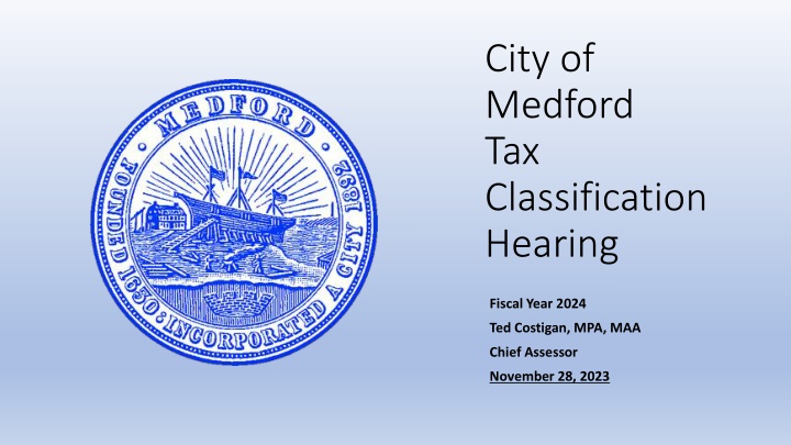 city of medford tax classification hearing