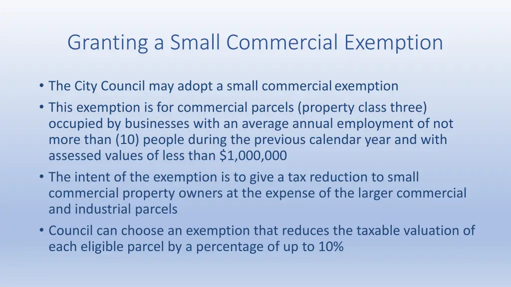granting a small commercial exemption