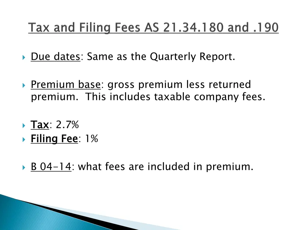 due dates same as the quarterly report