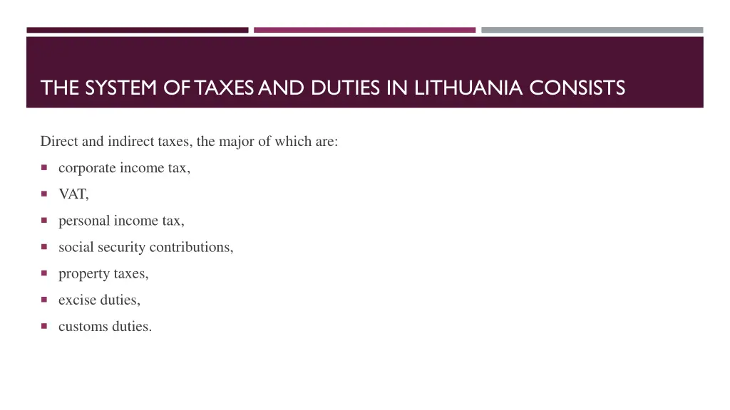 the system oftaxesand duties in lithuania consists