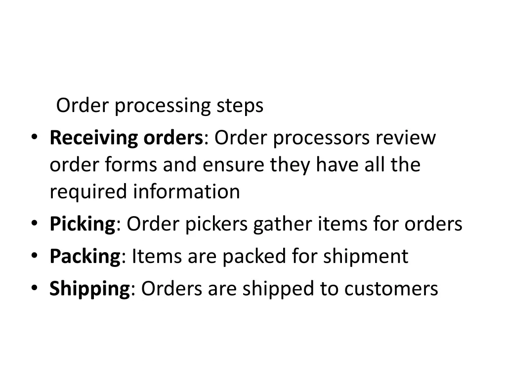 order processing steps receiving orders order