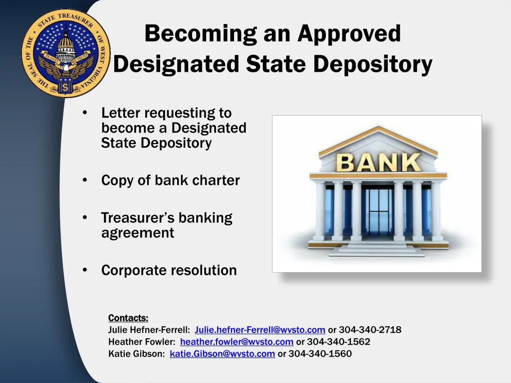 becoming an approved designated state depository