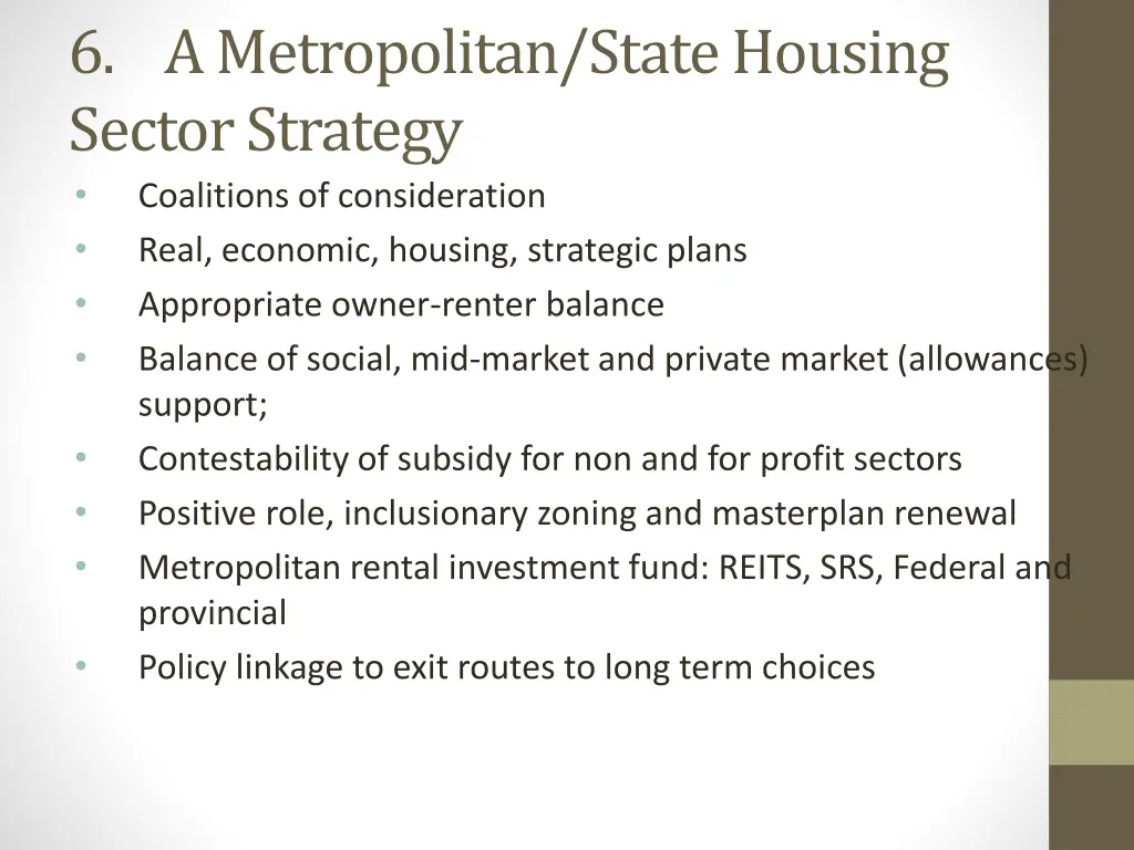6 a metropolitan state housing sector strategy